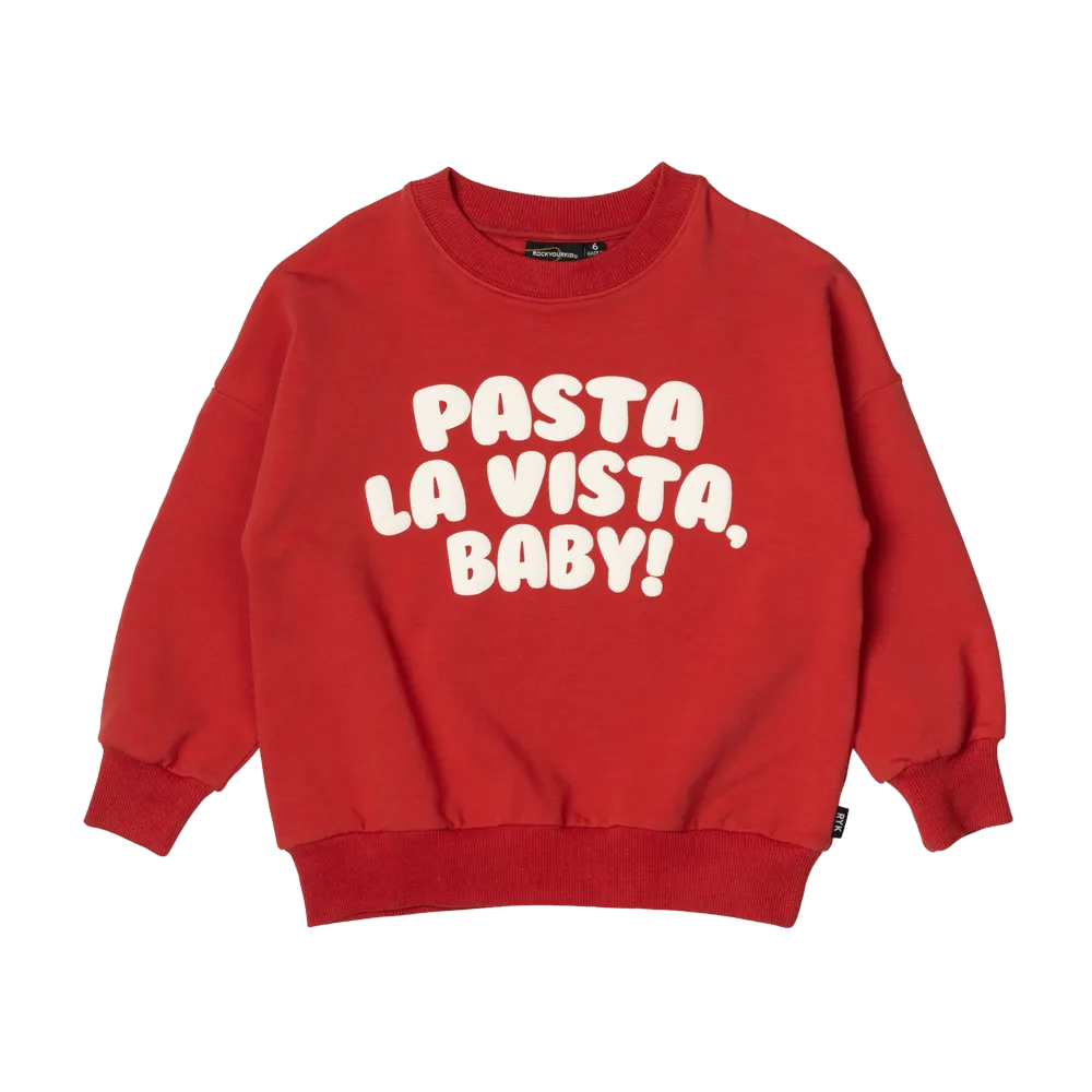 Rock Your Baby - PASTA LA VISTA SWEATSHIRT